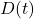  D(t) 