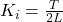  K_i = \frac{T}{2L} 