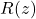 R(z)