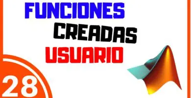 Funciones creadas por el usuario en matlab